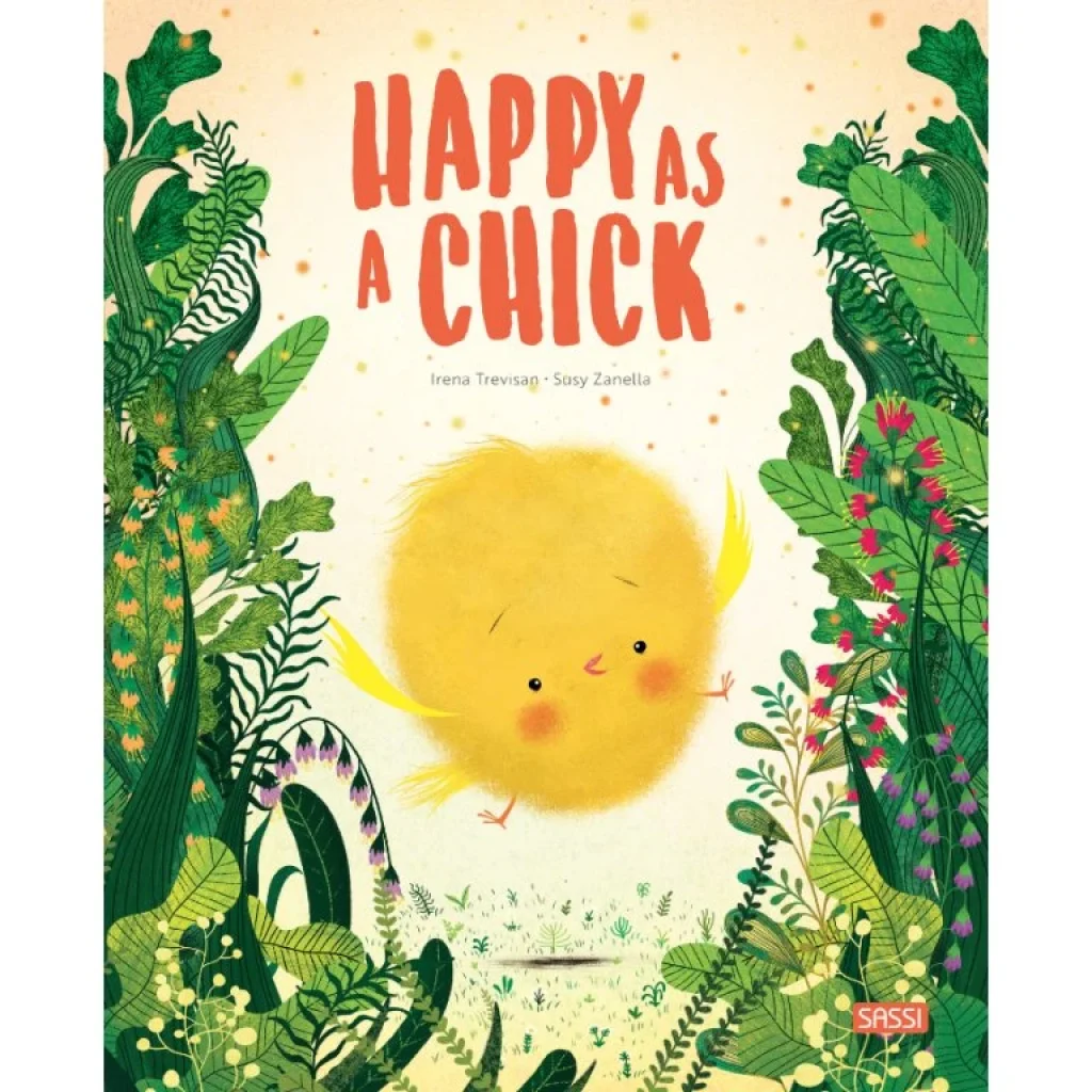 Picture Books - Happy As A Chick